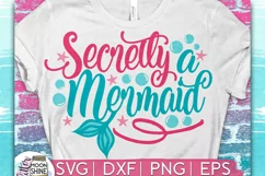 Secretly A Mermaid DXF PNG EPS Cutting Files Product Image 1