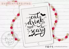 Eat drink & be scary SVG DXF EPS PNG Product Image 4