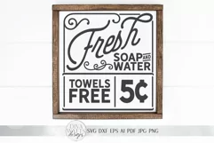 Fresh Soap And Water SVG | Vintage Farmhouse Sign Product Image 1