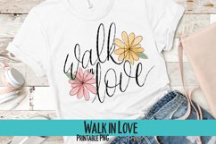 Walk in Love Sublimation PNG Product Image 1