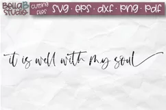 It Is Well With My Soul SVG, Christian SVG, Bible Verse Product Image 2