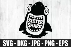 Sister Shark SVG, Shark Family SVG DXF EPS Shark Shirt SVG Product Image 2