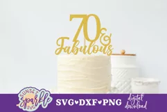 70 & Fabulous SVG file, DXF File and PNG file, Cut File Product Image 1