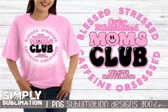 Overstimulated Moms Club Sublimation Png Product Image 1
