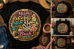Mama Mommy Mom Bruh PNG | Funny Skeleton Hand Mama Sublimati Product Image 1