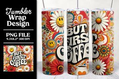 Retro Coffee Tumbler Wrap - But First Coffee Sublimation Product Image 1