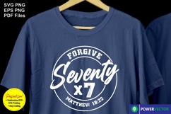 Forgive 70x7 SVG, Seventy Times Seven Matthew 18:22 Product Image 2