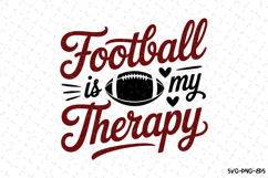 Football is my therapy svg | Game Day Svg | Sport Svg | Svg Product Image 1