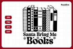 Christmas Bookish Quote SVG | Santa, Bring Me Books Product Image 3
