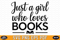 Just a Girl who loves Books SVG | Quotes | SVG Cut files Product Image 1