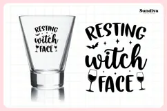 Funny Halloween Shot Glass Quote SVG | Resting Witch Face Product Image 3