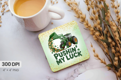 Pushin’ My Luck Tractor Funny Square Coaster PNG Sublimation Product Image 1
