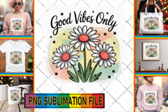 Cheerful TSHIRT Art Ideas PNG, Flowers Quote Product Image 1