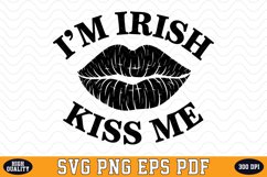I&#039;m Irish kiss me SVG | Quotes | SVG Cut files Product Image 1