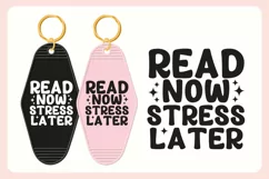 Book Lover Motel Keychain SVG | Read Now Stress Later Product Image 3