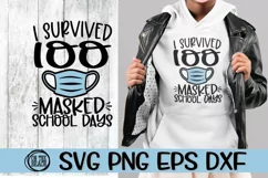 I Survived 100 MASKED School Days -SVG PNG EPS DXF Product Image 2