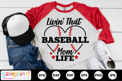 Livin that baseball life for moms SVG Product Image 1