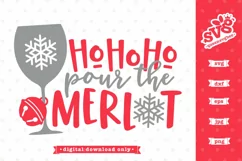Funny Christmas SVG file | Ho Ho Ho Pour the Merlot SVG Product Image 1