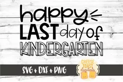 Happy Last Day of Kindergarten - End of School SVG PNG DXF Product Image 2