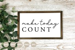 Motivational Sign SVG | Make today Count Svg | Farmhouse Svg Product Image 1