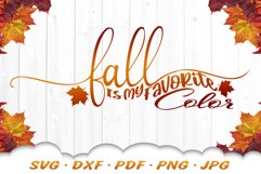 Fall Is My Favorite Color SVG | Fall Quote SVG Product Image 1