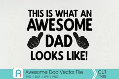 Awesome Dad Svg, Awesome Dad Clip Art, Dad Svg, Dad Clip Art Product Image 2