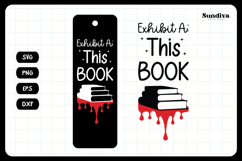True Crime Bookmark Saying SVG | Exhibit A This Book Product Image 3