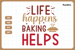 Funny Baking Saying SVG For Baker | Baking Helps Product Image 3