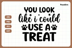Funny Dog Bandana Quotes SVG | I Could Use A Treat Product Image 3