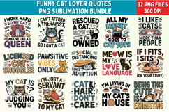 Funny Cat Lover Quotes PNG Bundle | 32 Sublimation Designs Product Image 1