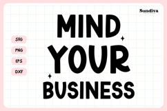 Funny Pet Tag Saying SVG | Mind Your Business Product Image 3