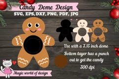 Gingerbread Man candy dome ornament svg, sweet holder design Product Image 2