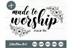 Made to worship SVG, Psalm 95 1 SVG, bible svg, christian Product Image 2