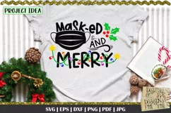 Masked and merry svg | Christmas quote | Funny christmas svg Product Image 1
