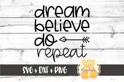 Dream Believe Do Repeat - Motivational SVG PNG DXF Files Product Image 2