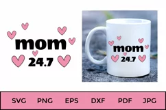 Mother Day Saying SVG. Mom SVG. Mom Quotes. Mug Sublimation Product Image 1