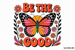 Be the Good Svg | Quotes Svg | Svg Cut Files Product Image 1