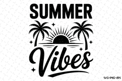 Summer Vibes svg | Summer Svg | Svg Cut Files Product Image 1
