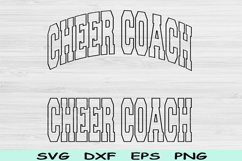 Cheer Coach Svg Dxf Cut Files, Cheer Coach Png, Cheer Svg Product Image 1