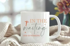 Christian Quote SVG - Faith Saying | God Is Working Product Image 4