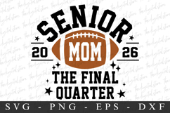 Senior Mom 2026 SVG | SVG Cut files | Cricut Product Image 4