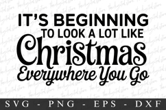 It&#039;s Begining To Look A Lot Like Cristmas Svg | Christmas Product Image 1