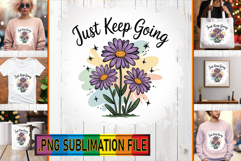Radiant PNG TSHIRT Art, Flowers Quote Product Image 1