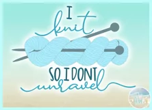 I Knit So I Don't Unravel Cute Funny Quote Saying SVG Product Image 3