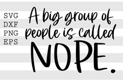 A big group of people is called NOPE SVG Product Image 1