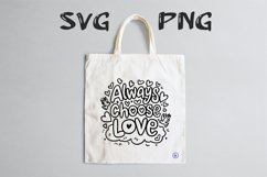 Always choose love quote Svg Png Product Image 3