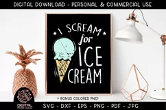 I Scream For Ice Cream - Ice Cream SVG, Summer Ices Food SVG Product Image 1