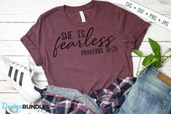 She Is Fearless SVG | Christian SVG | Proverbs 31 SVG Product Image 1