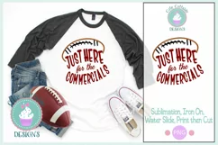 I'm Just Here for the Commercials SVG, Football Super Bowl Product Image 2