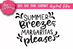 Summer Breeze & Margaritas Please - SVG - DXF - PNG Cut File Product Image 1